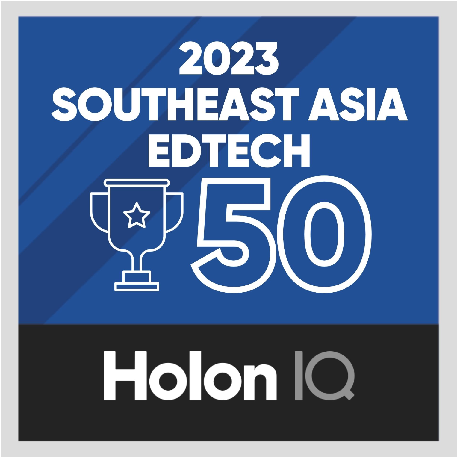 HolonIQ Southeast Asia EdTech 50 — 2023