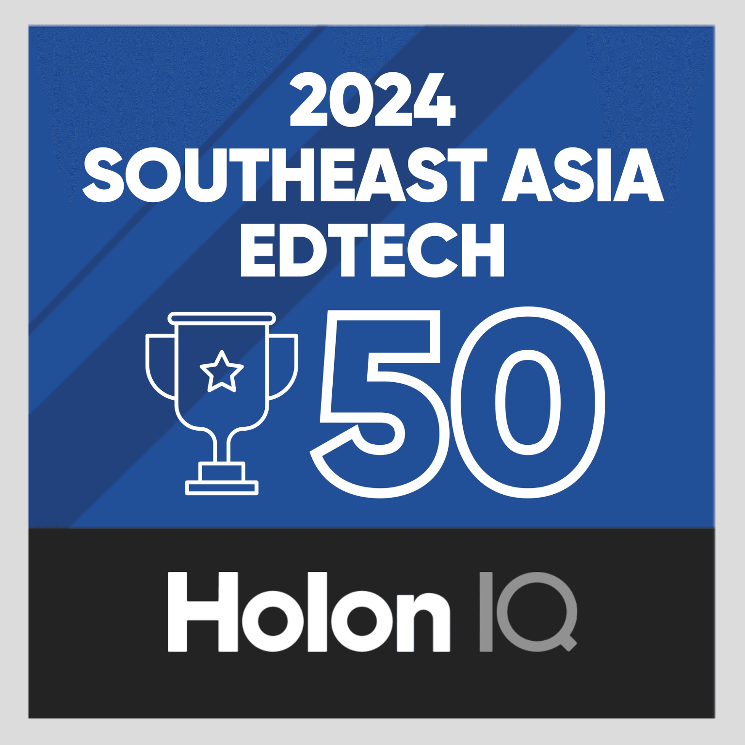 HolonIQ Southeast Asia EdTech 50 — 2024